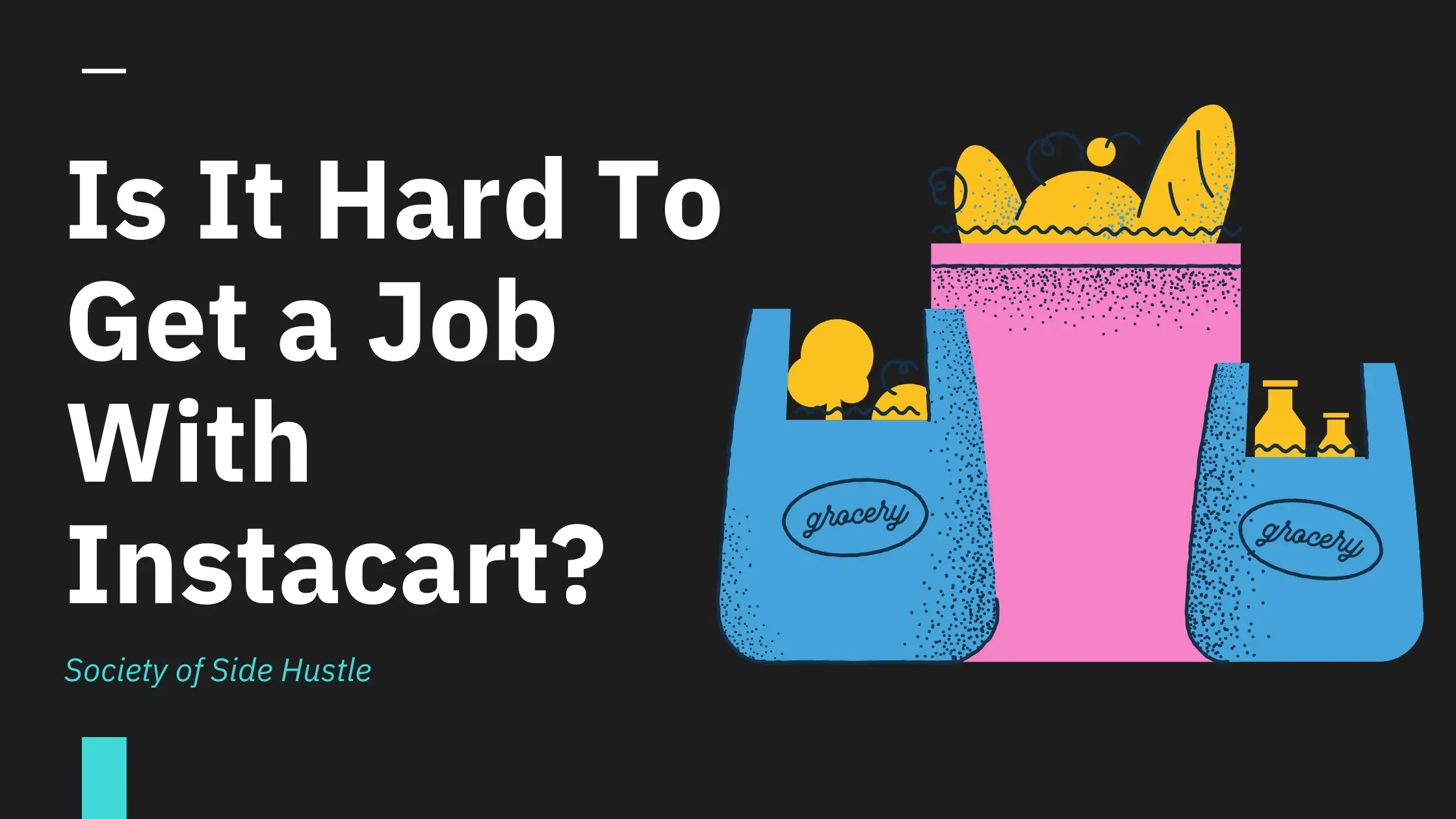 How Hard Is It To Get a Job With Instacart?