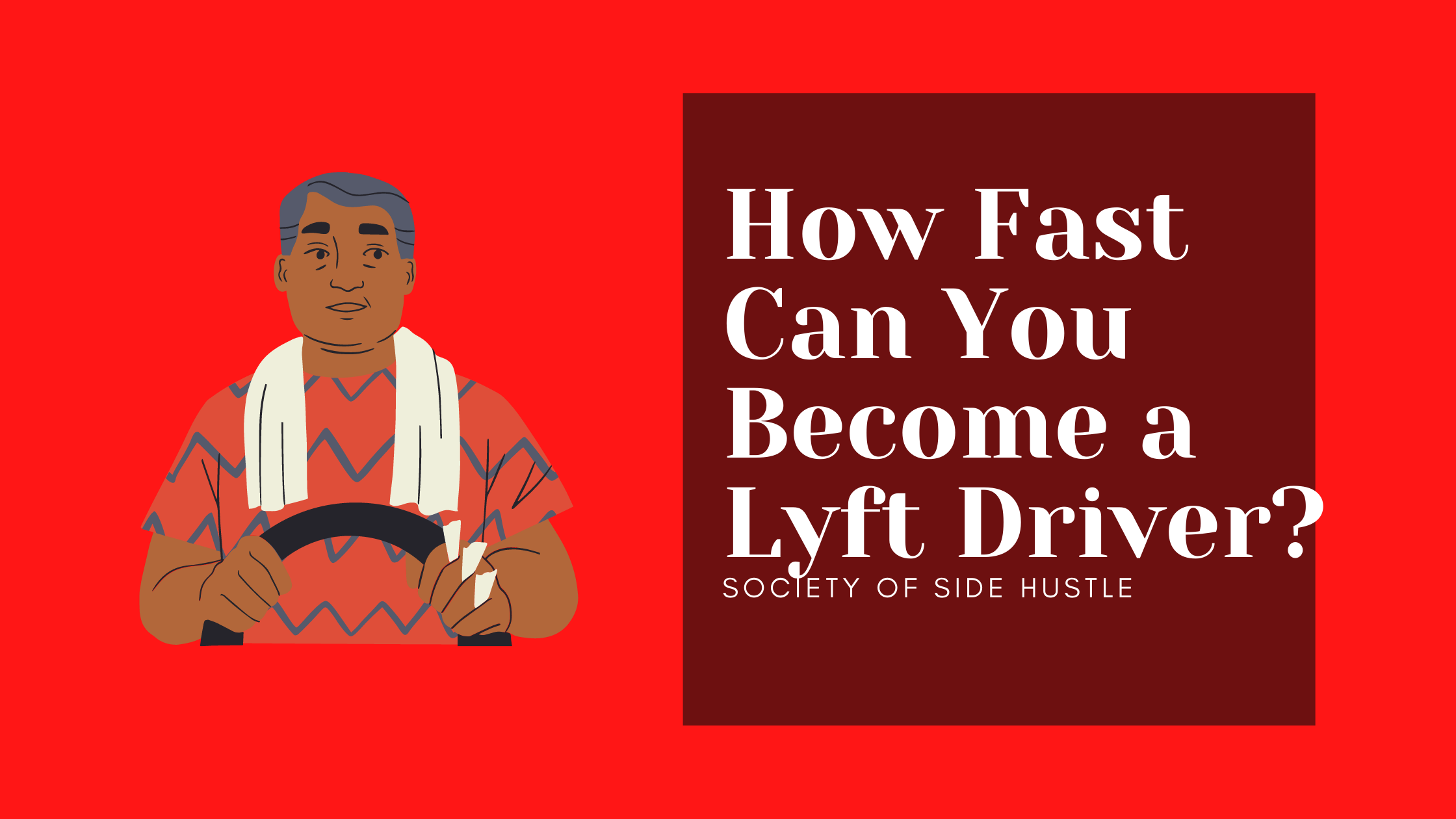 How Fast Can You Become a Lyft Driver? (What You Need To Know)