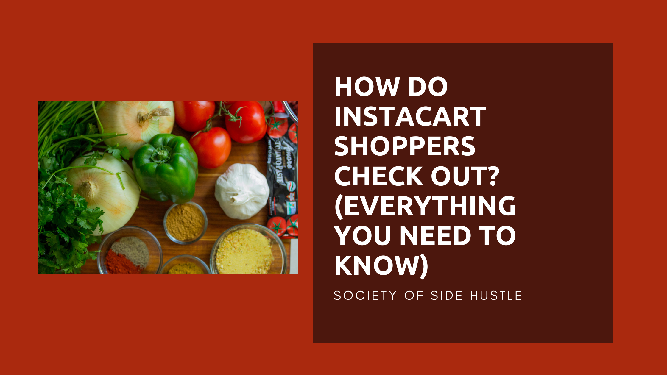 How Do Instacart Shoppers Check Out?(Everything You Need To Know)
