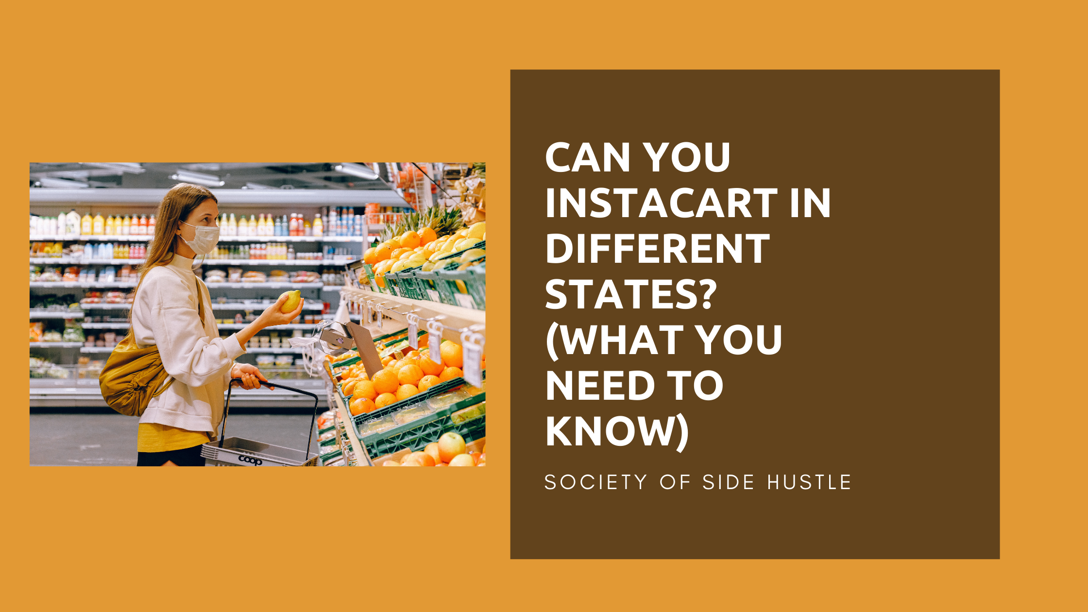 Can You Instacart in Different States? (What You Need To Know)