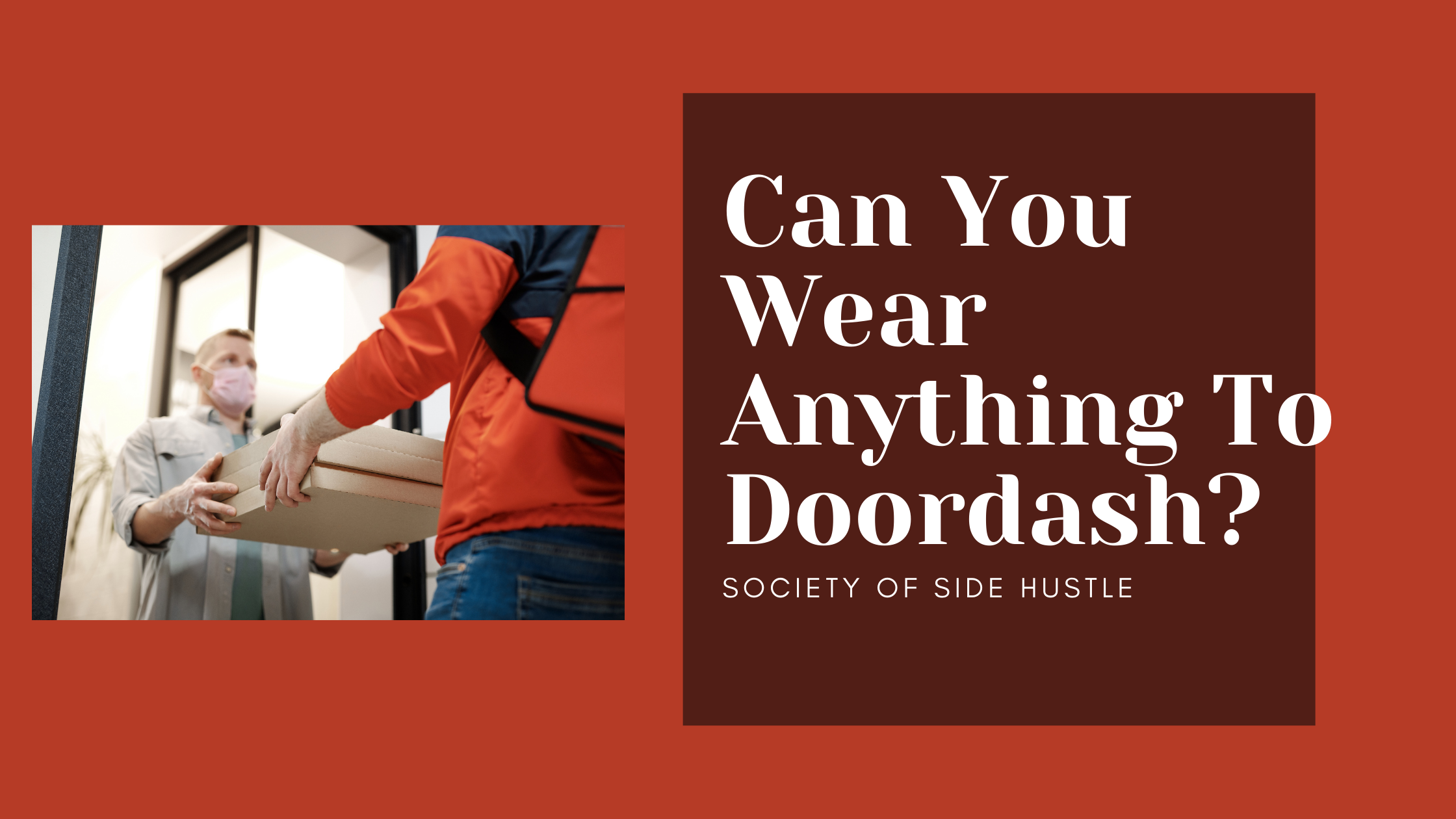 Is There a Doordash Dress Code?