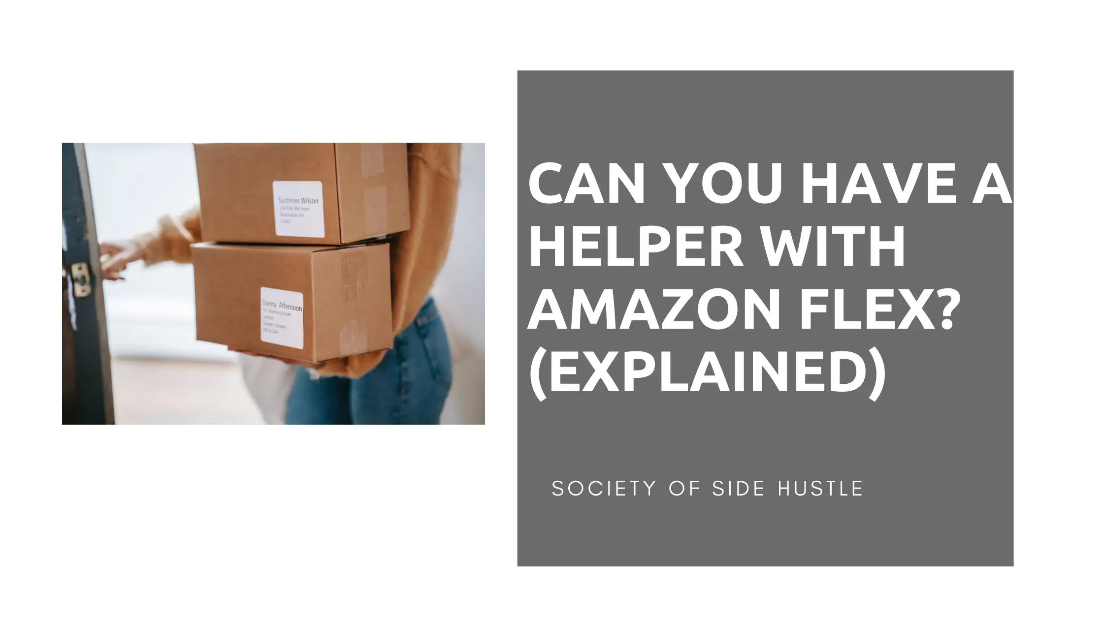 Can You Have a Helper With Amazon Flex? (Explained)