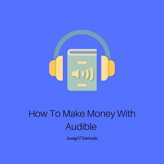 How To Make Money With Audible