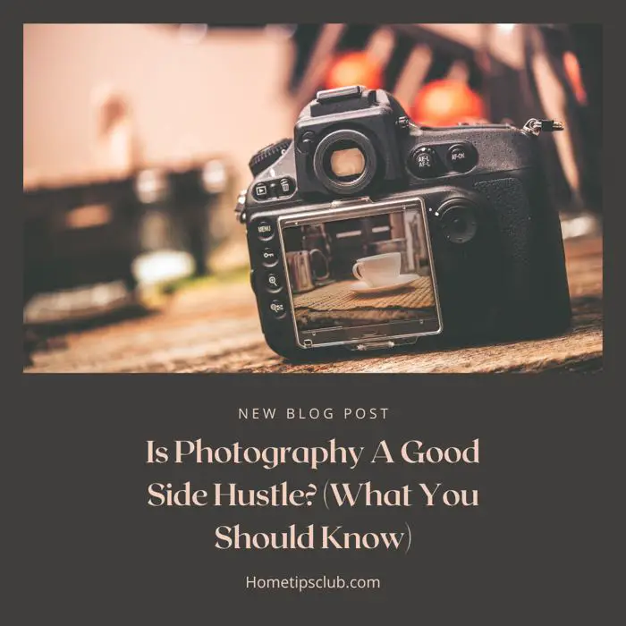 Is Photography A Good Side Hustle? (What You Should Know)
