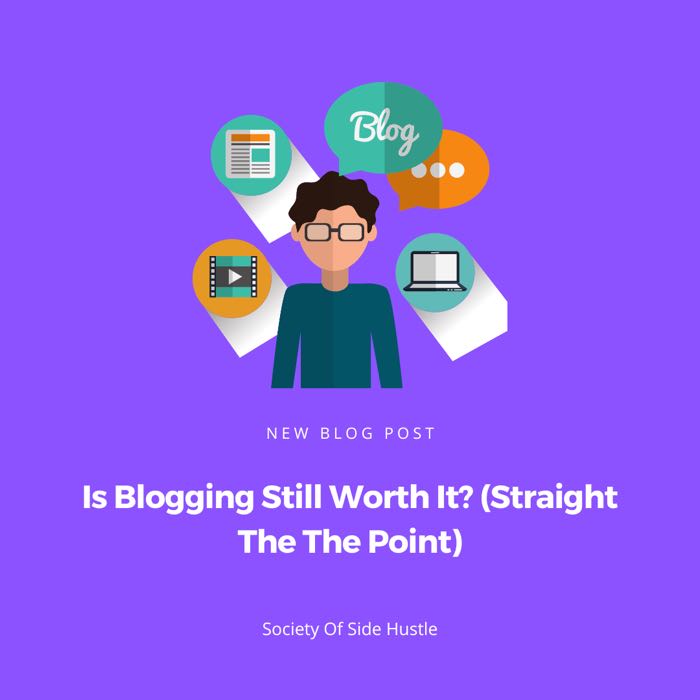 Is Blogging Still Worth It? (Straight The The Point)