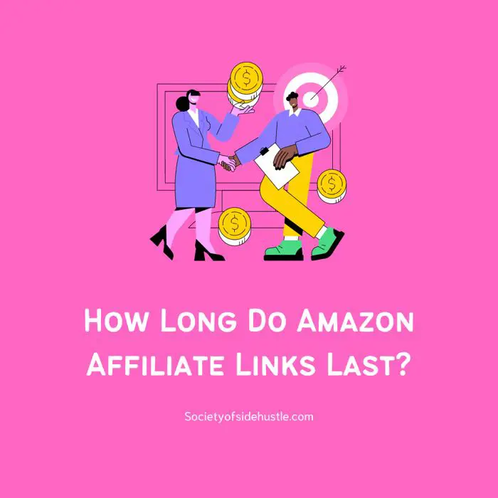How Long Do Amazon Affiliate Links Last?