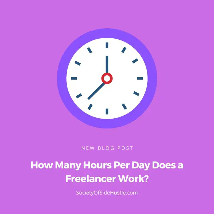 How Many Hours Per Day Does a Freelancer Work?