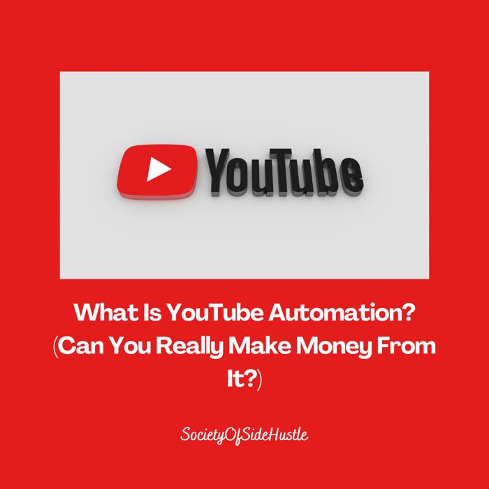 What Is YouTube Automation? (Can You Really Make Money From It?)