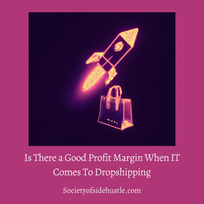 Is There a Good Profit Margin When It Comes To Drop Shipping?